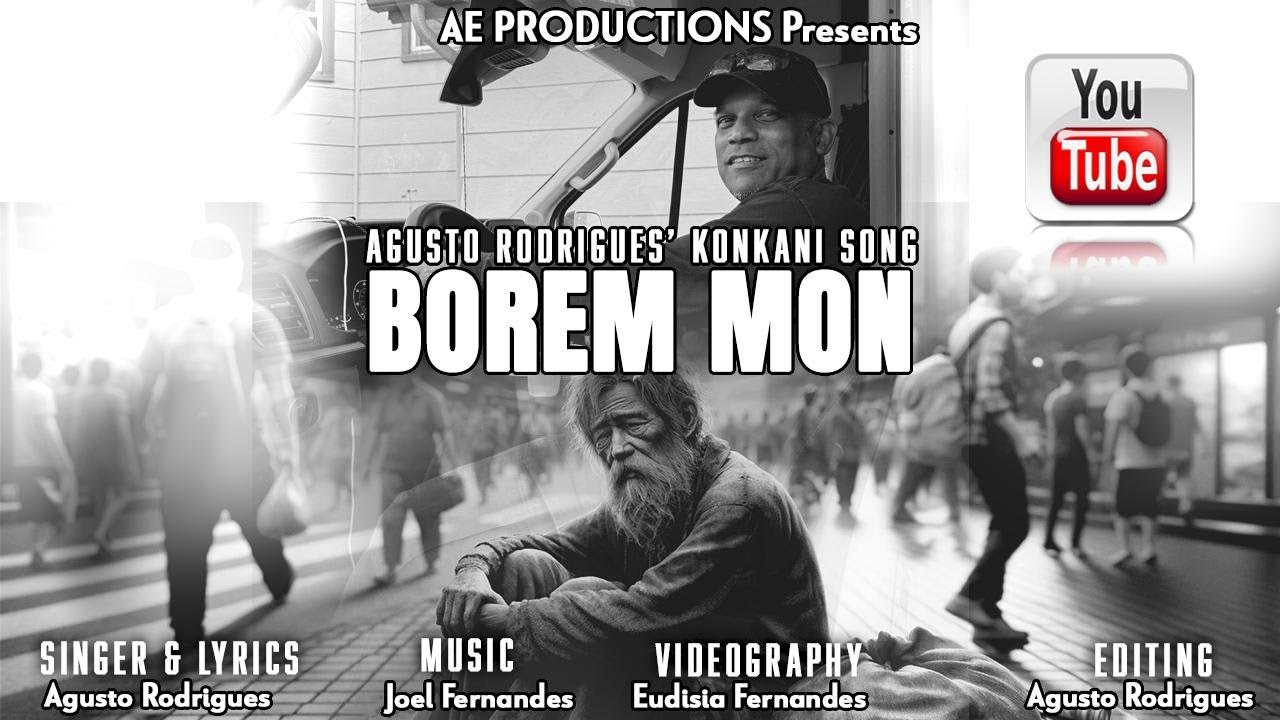 BOREM MON .. NEW KONKANI SONG 2025 by AGUSTO RODRIGUES