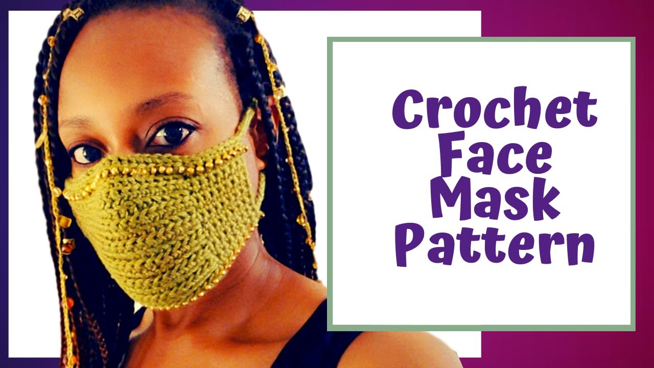 DIY Crochet Face Mask Pattern