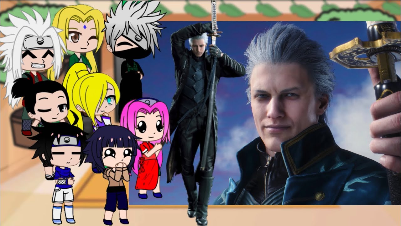 Naruto friend react to Naruto as Vergil||😁Tiktoks||👒Gacha Club||