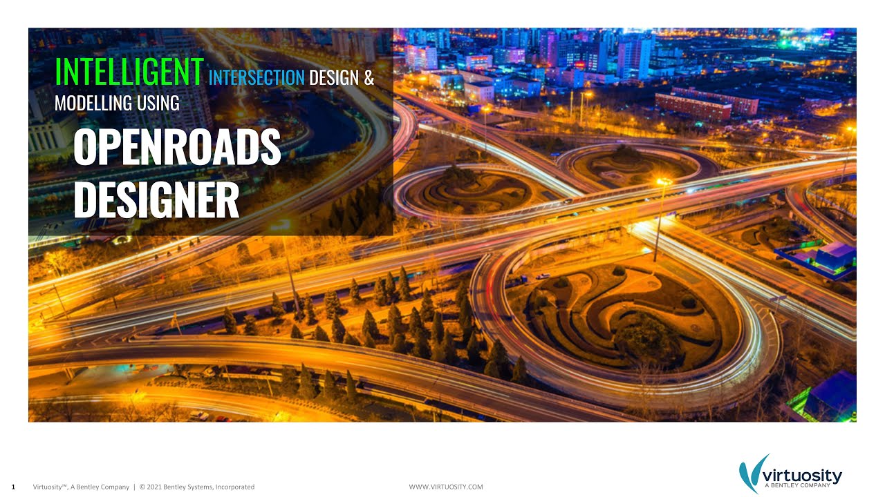 Intelligent Design & Modelling Using OpenRoads Designer