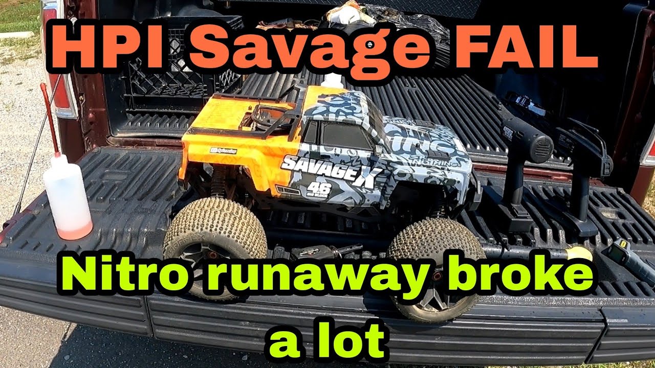 HPI Savage 4.6 Runaway I cant catch a break with this thing