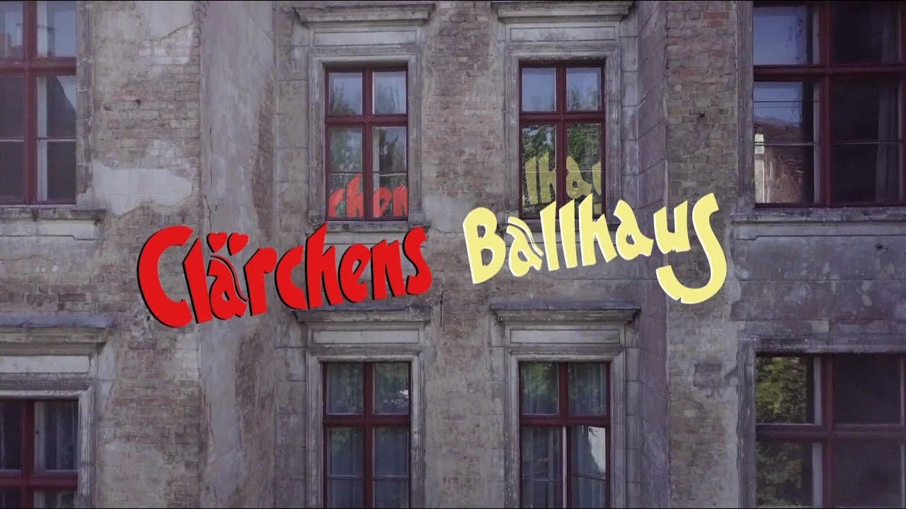 CLÄRCHENS BALLHAUS / Trailer