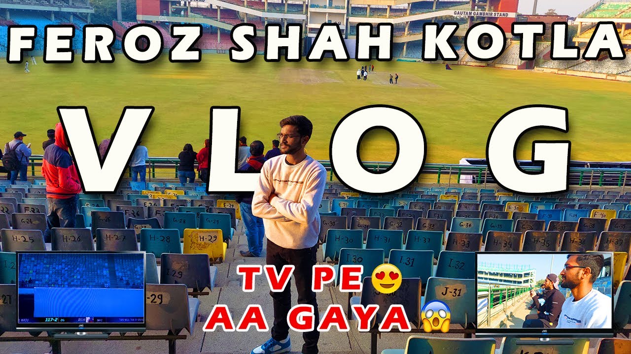 FEROZ SHAH KOTLA STADIUM VLOG | TOUR GUIDE TO THE STADIUM | TV PE AA GAYA🤩😱