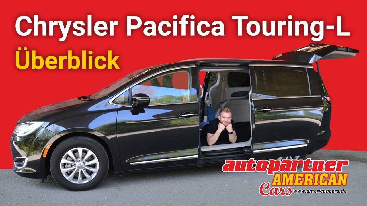 Chrysler Pacifica Touring L - Überblick zum US-Minivan in Deutschland | Autopartner American Cars