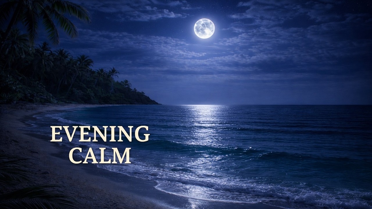 Ocean Breeze at Night 🌊 Moonlit Waves Chillout Music for Deep Sleep & Relaxation