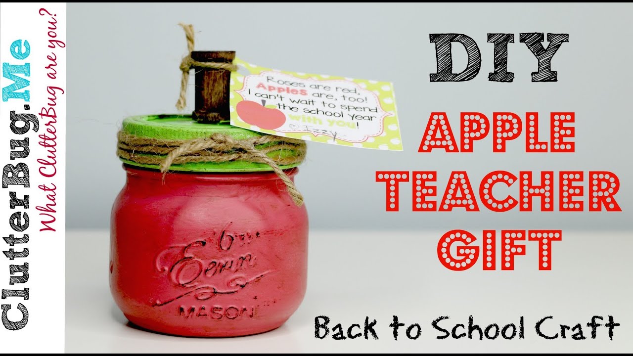 DIY Apple Teacher Gift for Back to School