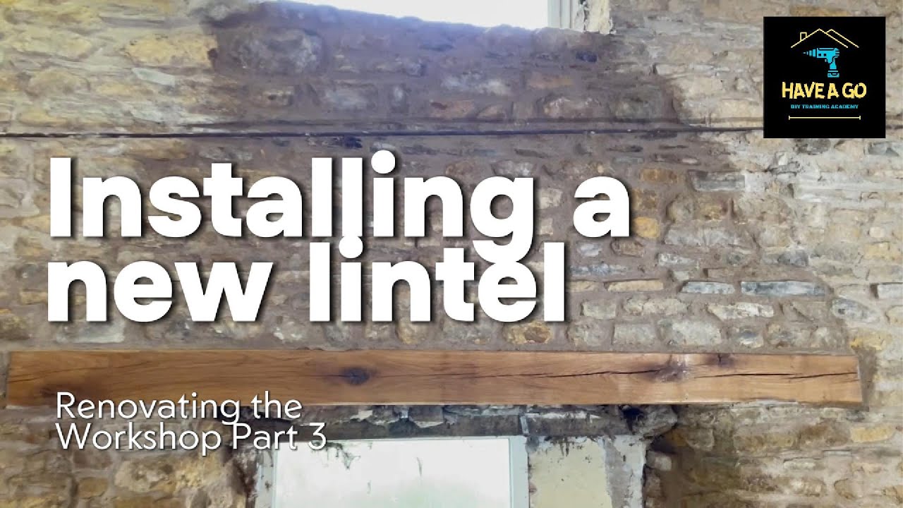 Renovating the Workshop Part 3 | Installing a new lintel | Replacing with Gorgeous Oak Lintel.