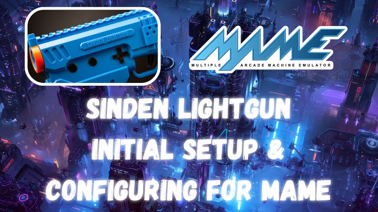 Sinden Lightgun Setup and Configuring it for MAME