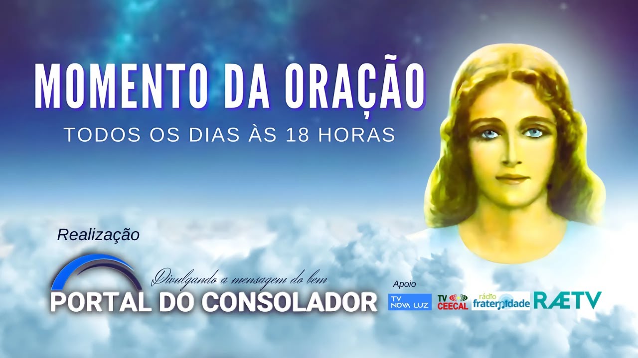 MOMENTO DA ORAÇÃO - PORTAL DO CONSOLADOR