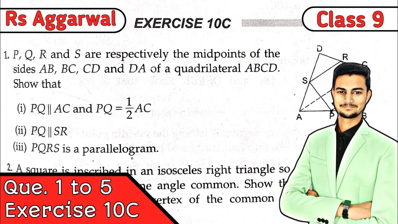 Exercise 10C Q1 to Q5 || Quadrilaterals || Rs Aggarwal Class 9 || CBSE || MD Sir class 9