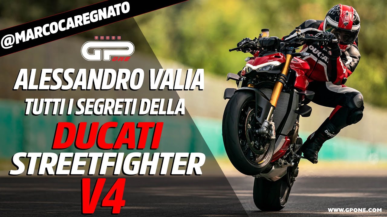 Ducati Streetfighter V4: i suoi segreti svelati dal tester Alessandro Valia