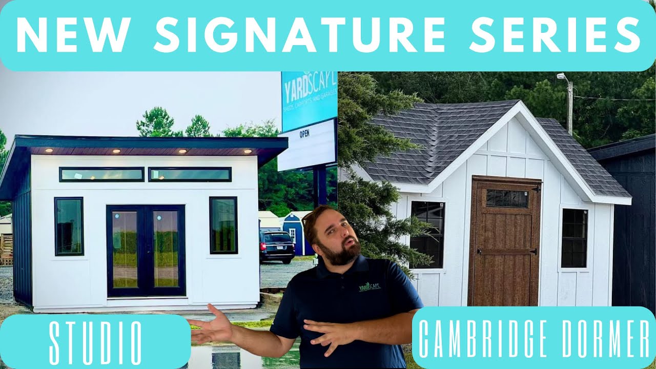 THE NEW SIGNATURE SERIES!!!!! | NOT JUST A SHED