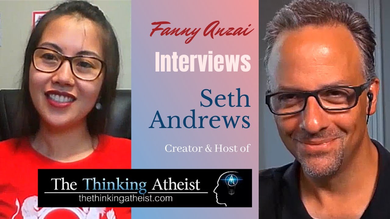 Fanny Anzai Interviews Seth Andrews from The Thinking Atheist