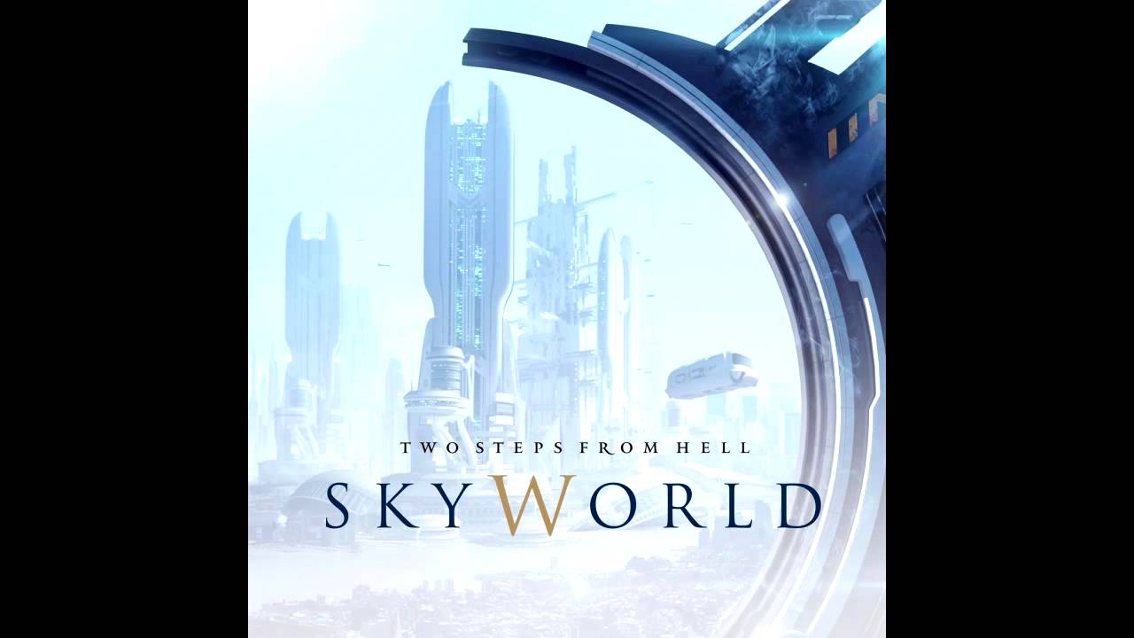 Two Steps From Hell - Dark Ages (SkyWorld)