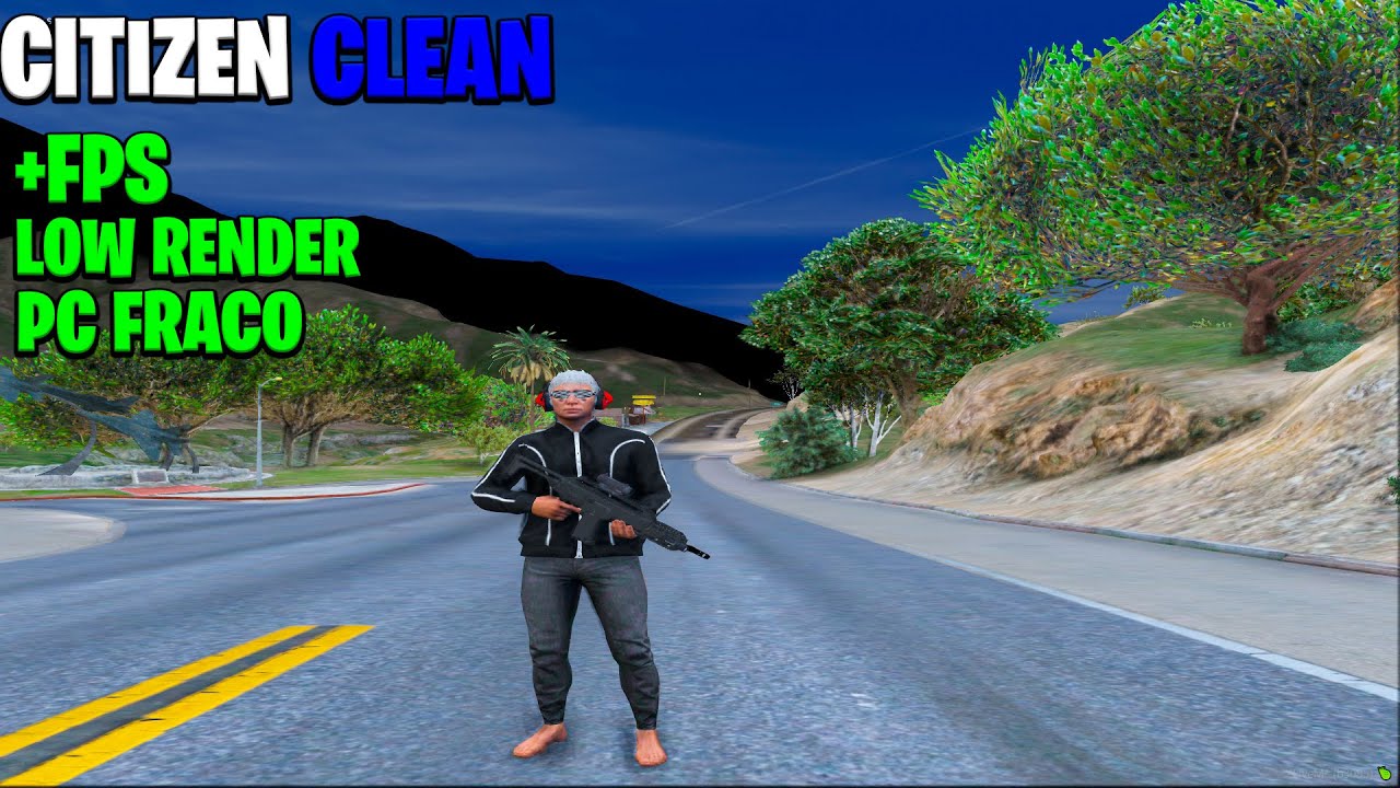 CITIZEN FIVEM PARA PC FRACO LINDA LEVE E OTIMIZADA GANHE MAIS FPS E DEIXE SEU JOGO MAIS R&Aacute;PIDO NO PC