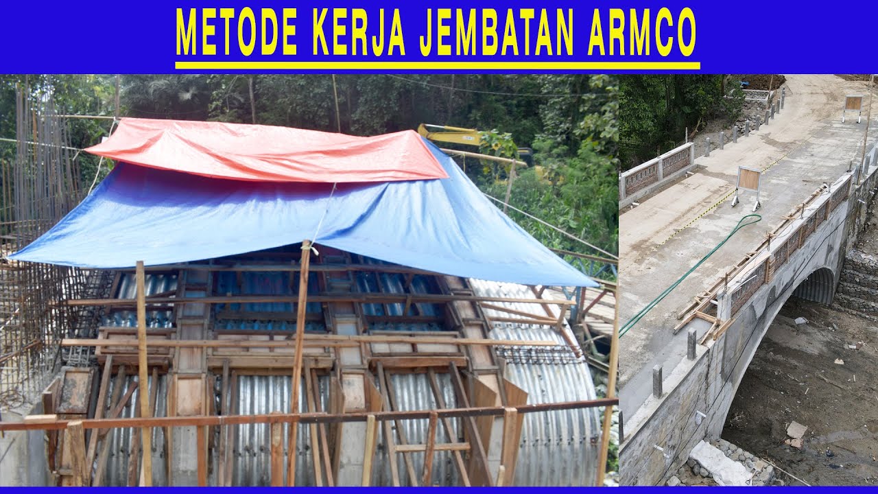 METODE KERJA JEMBATAN ARMCO#jembatan  #bridge #bridgedesign