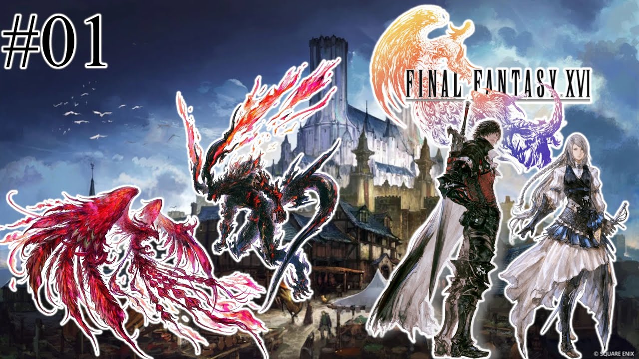 Der Beginn einer neuen Reise ⚔️ Final Fantasy XVI [01]