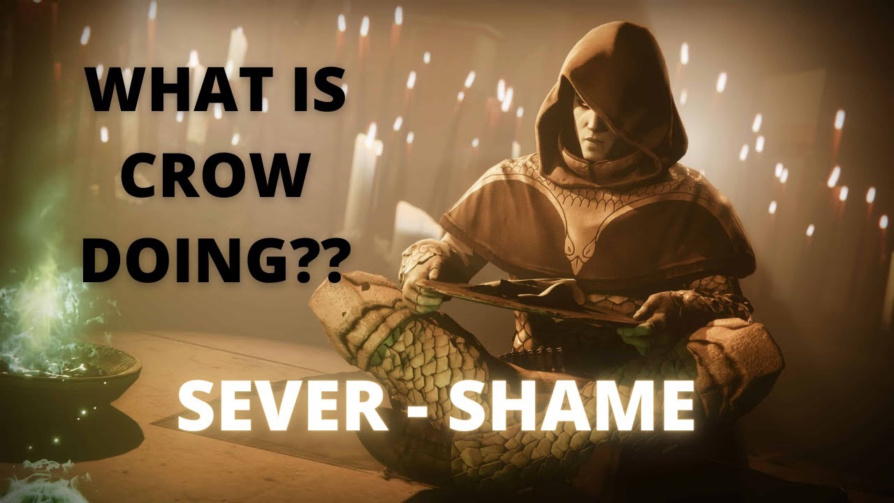Destiny 2 Season of the Haunted - Sever - Shame