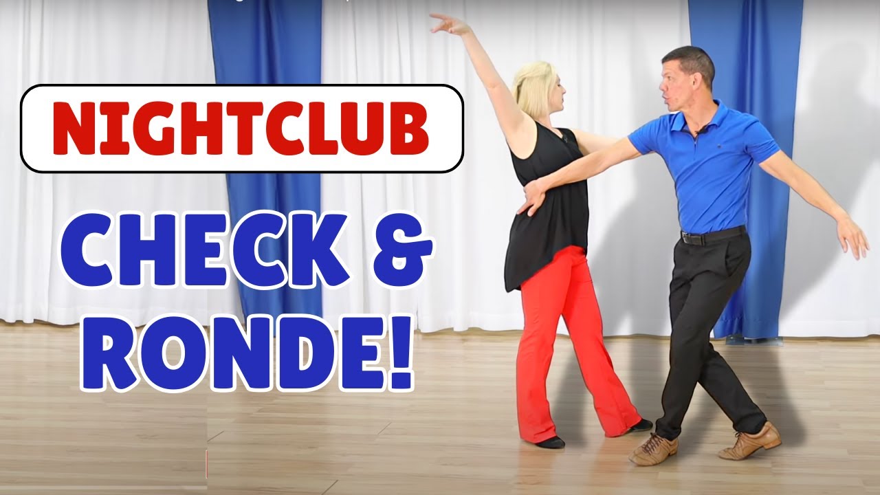 Nightclub 2 Step Dance Moves - The Check & Ronde!