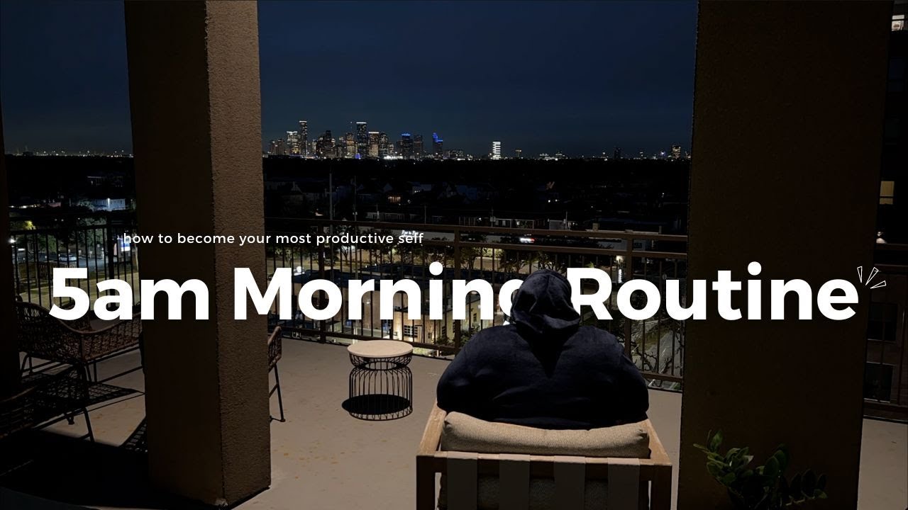 5am Morning Routine | building a routine with healthy habits that boost productivity