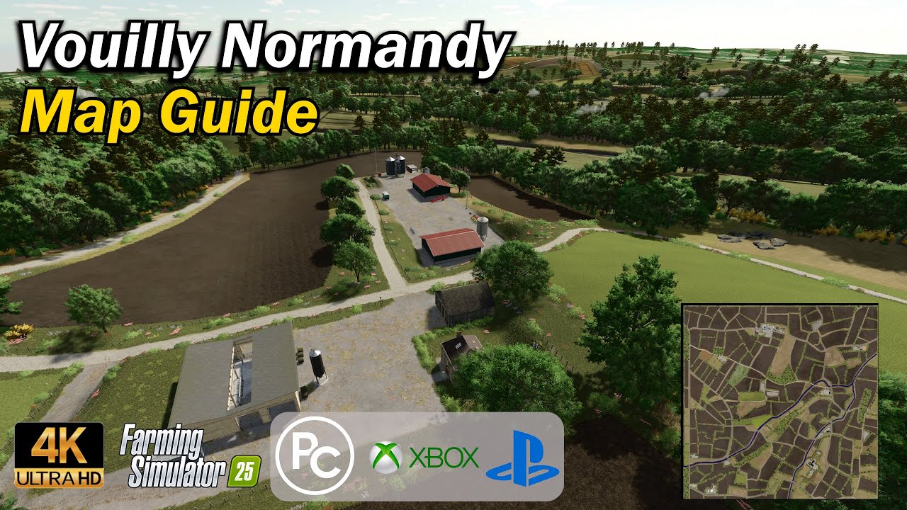 Вуйи Нормандия | Карта-путеводитель | Farming Simulator 25