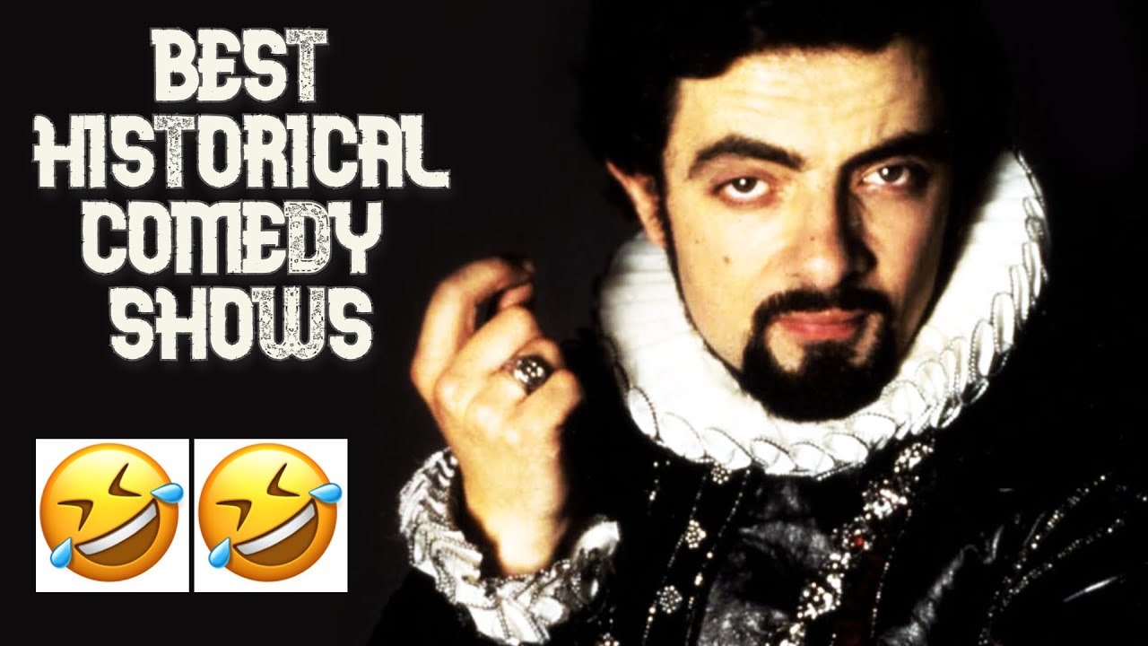 Top 5 Historical Comedy TV Shows of All Time !!!!