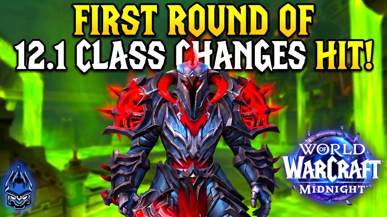 Blizzard Drops The First Round of 12.1 Class Buffs & Nerfs, Bug Fixes & MORE World of Warcraft NEWS