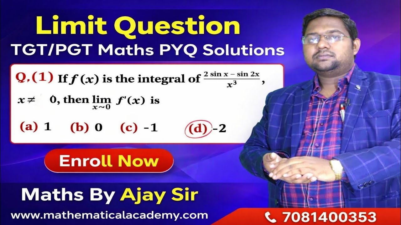 Limit Question | Limit | TGT / PGT Maths PYQ Solutions | Maths By Ajay Sir 
