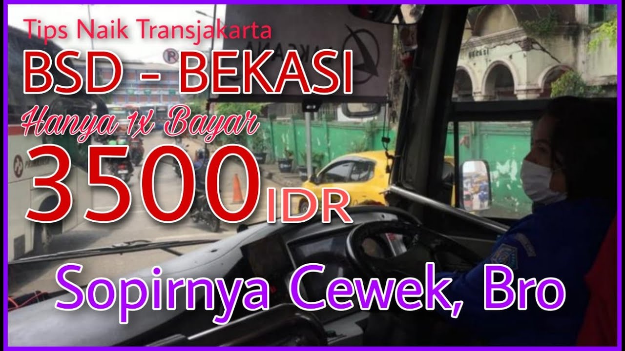 DARI BSD KE BEKASI HANYA 1X BAYAR | Tips Naik Transjakarta