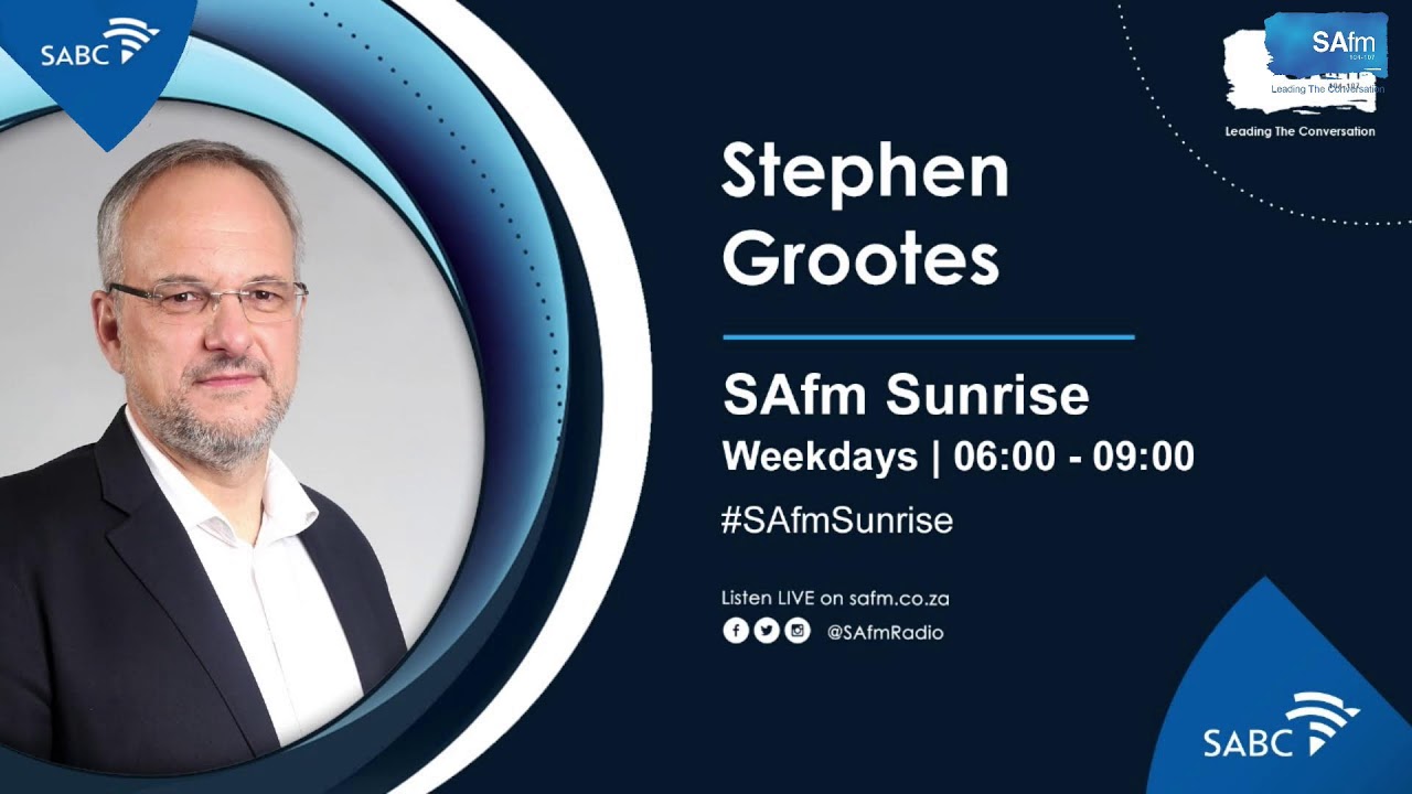 Stephen Grootes On #SAfmSunrise