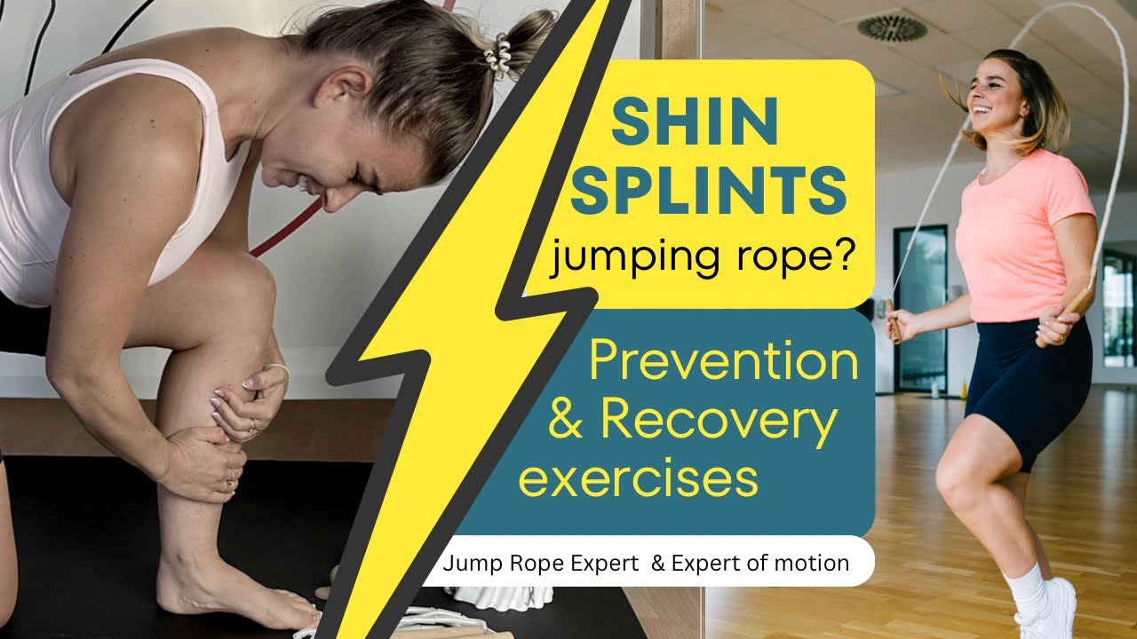 SHINS SPLINTS jumping rope? Prevention & recovery Exercises
