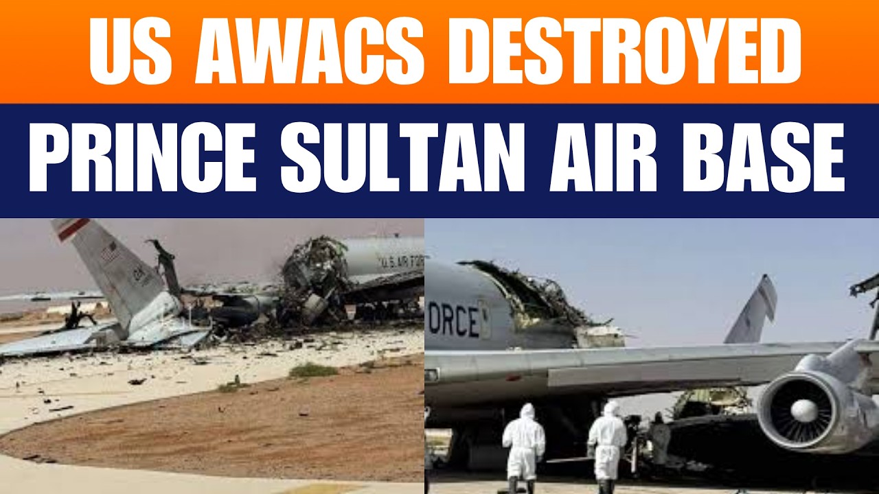 Iran-Linked Attack Destroys US AWACS at Prince Sultan Air Base | 12 Troops Injured