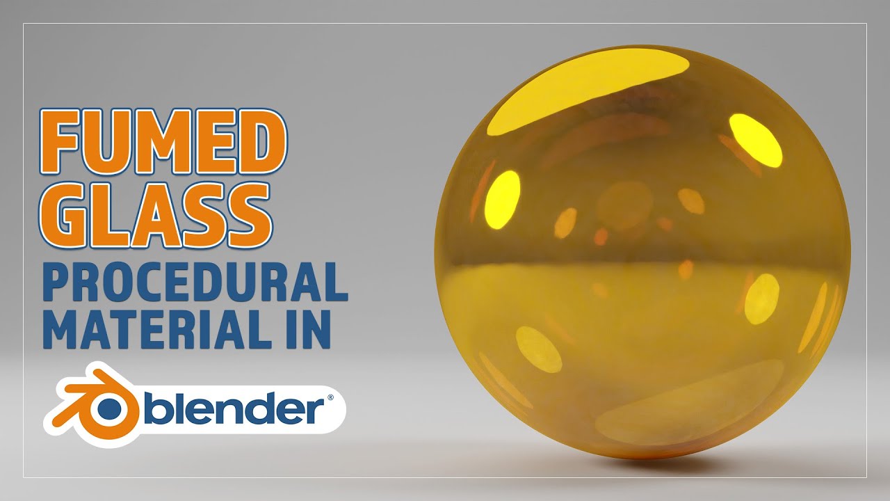 CREATE A PROCEDURAL FUMED GLASS MATERIAL FOR BLENDER