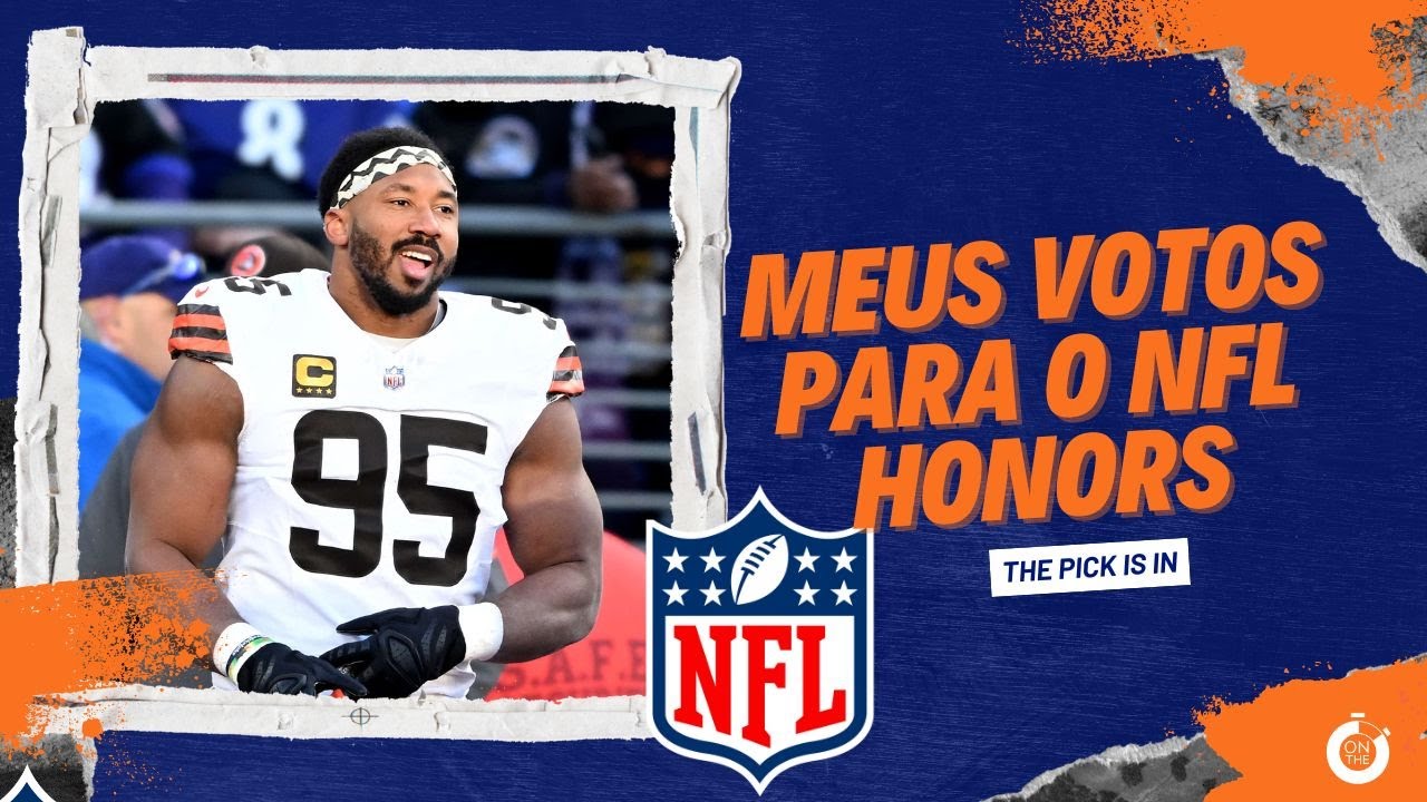 MEUS VOTOS PARA O NFL HONORS