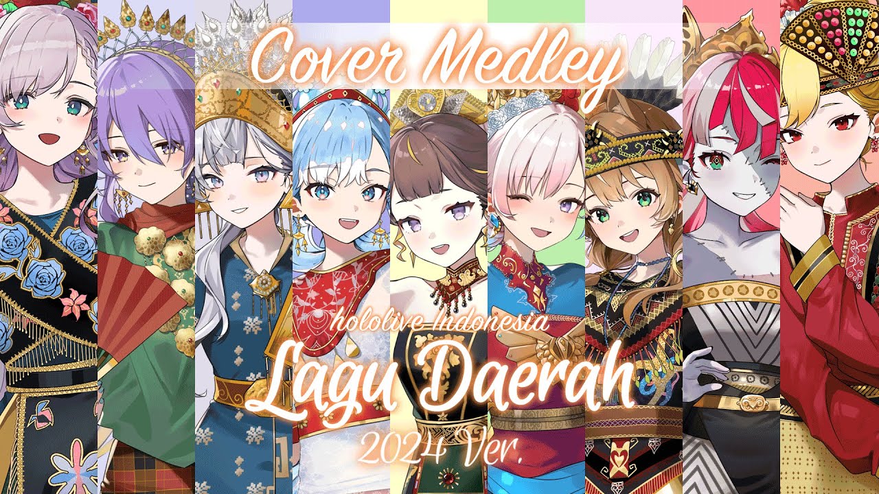 Virtual Medley Lagu Daerah 2024 Ver. - hololive ID [Cover]