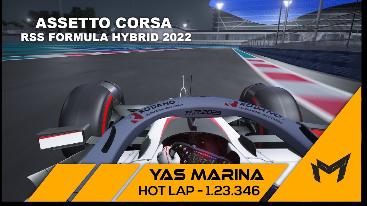 ABU DHABI / YAS MARINA Hotlap + Setup - 1:23:346 - RSS Formula Hybrid 2022 (v3)