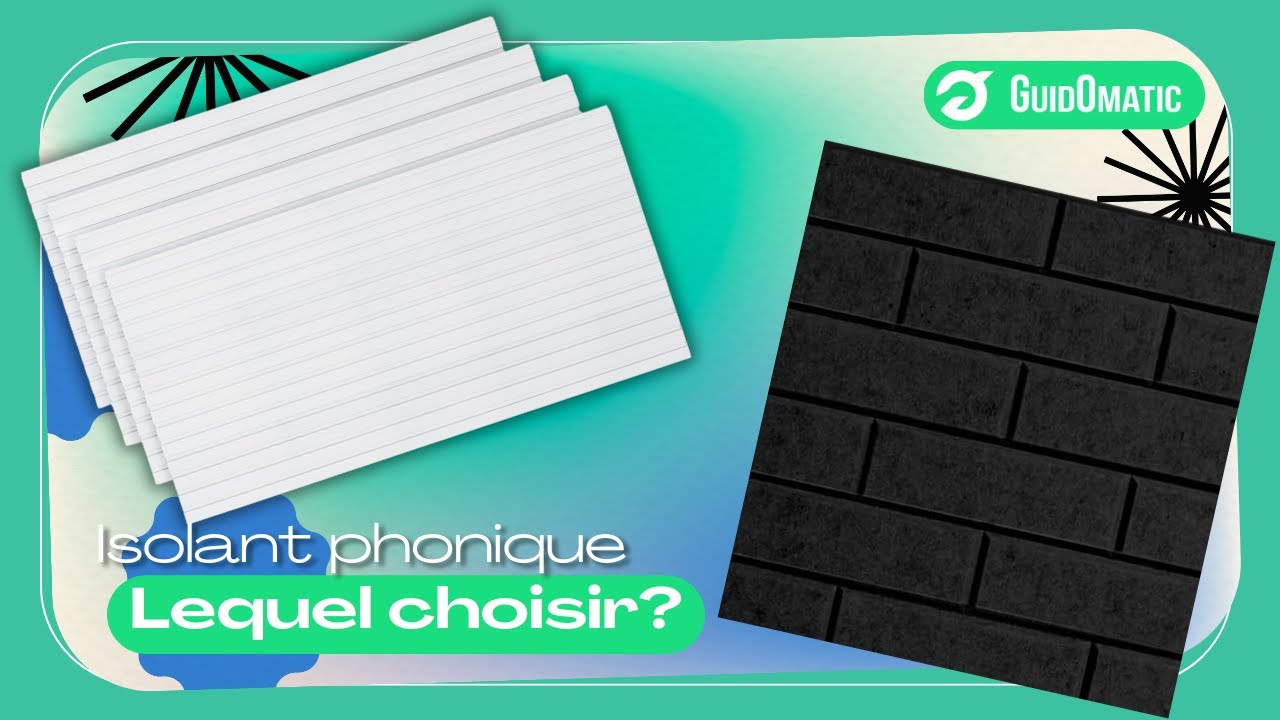ISOLANT PHONIQUE (NOUVEAUTÉS) - Comparatif & Guide d'achat 2024! [TOP 3]