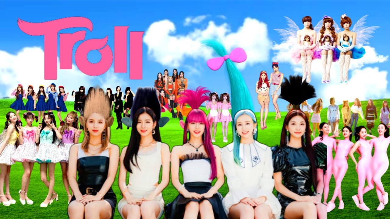 MORE troll kpop girlgroup songs