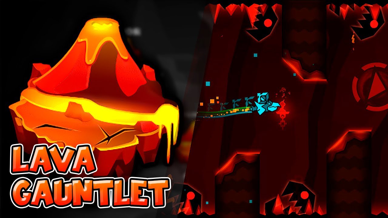 “Lava Gauntlet” Complete (All Coins) – Geometry Dash