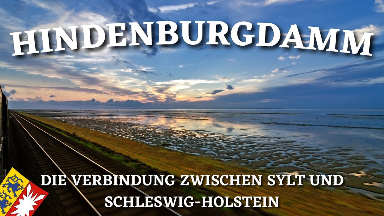 HINDENBURGDAMM I Der Zug vom Festland zur Insel Sylt I Train from MAINLAND to ISLAND