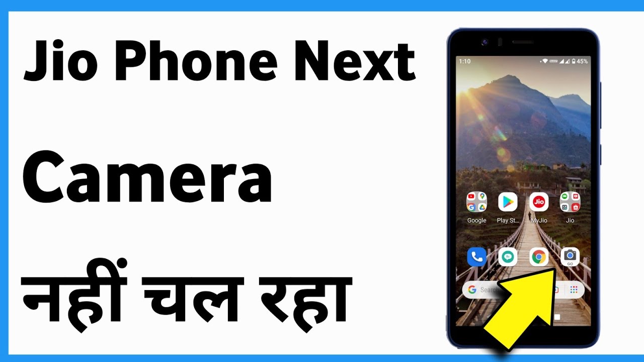 Jio Phone Next Me Camera Nahi Chal Raha | Jio Mobile Next Camera Not Working