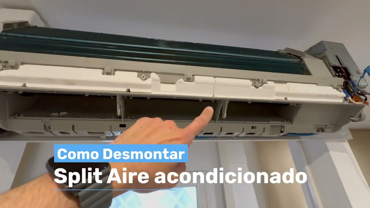 C&Oacute;MO DESMONTAR los PLASTICOS de un AIRE ACONDICIONADO para su LIMPIEZA