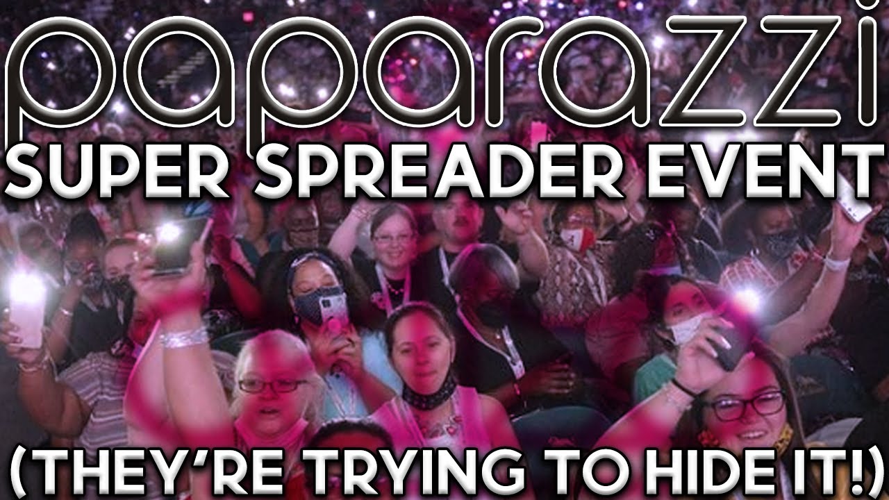PAPARAZZI'S SUPER-SPREADER EVENT: What They DON'T Want You To Know! (They're blocking people)