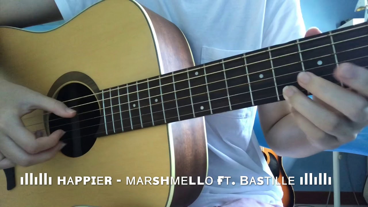 Happier - Marshmello ft. Bastille - Arranged by Rakshit Puniani [Guitar Fingerstyle]