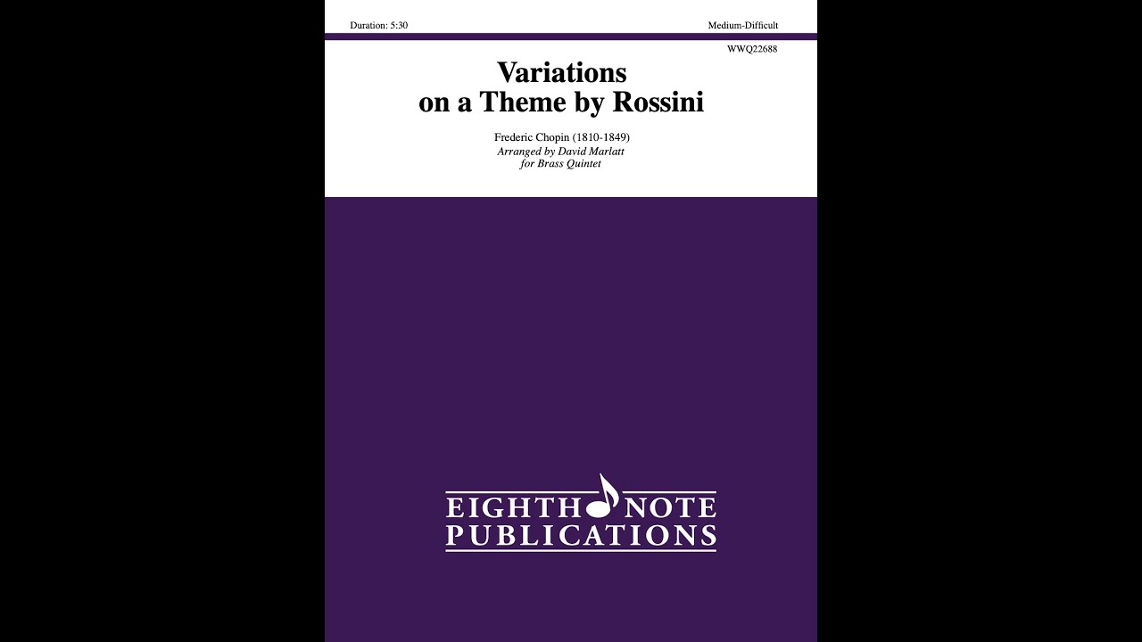 Variations on Theme by Rossini arr. by David Marlatt - Grade Medium-Difficult