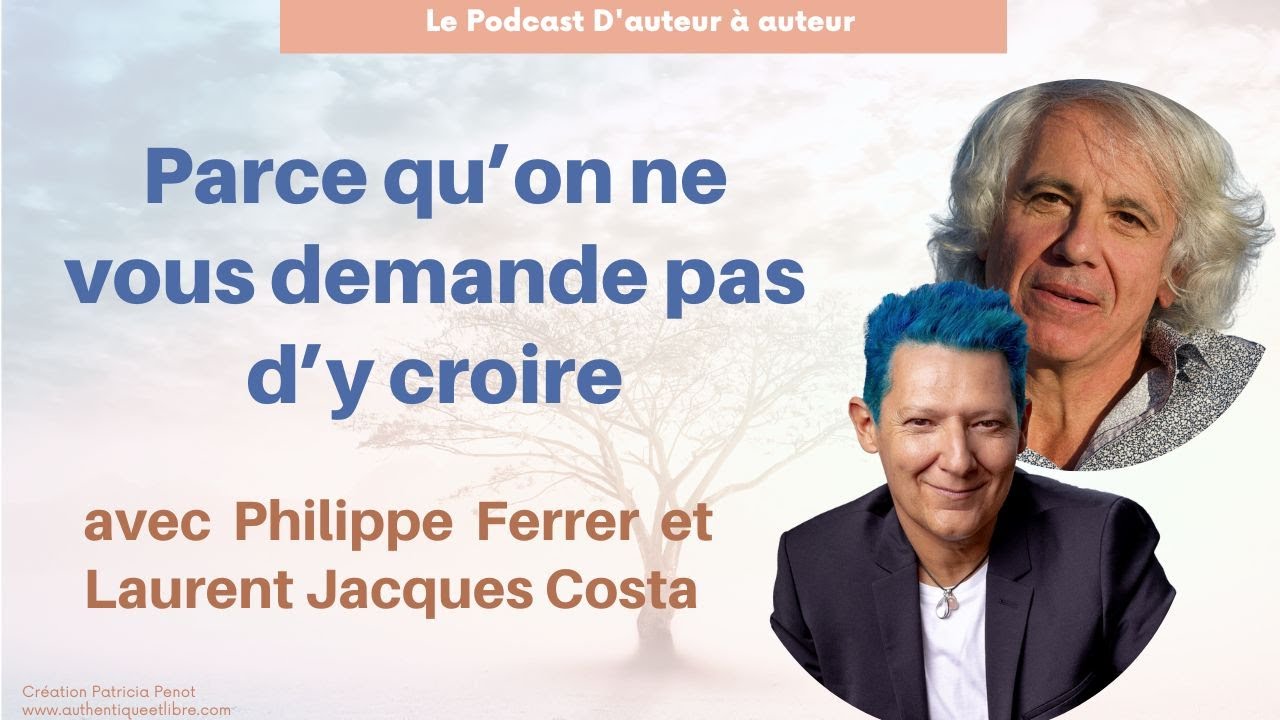 #6 PHILIPPE FERRER  LJ COSTA Parce qu'on ne vous demande pas d'y croire. 