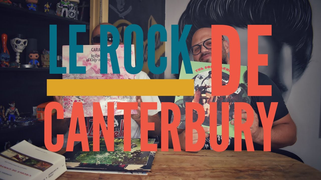 Canterbury raconté par Professeur Boug
