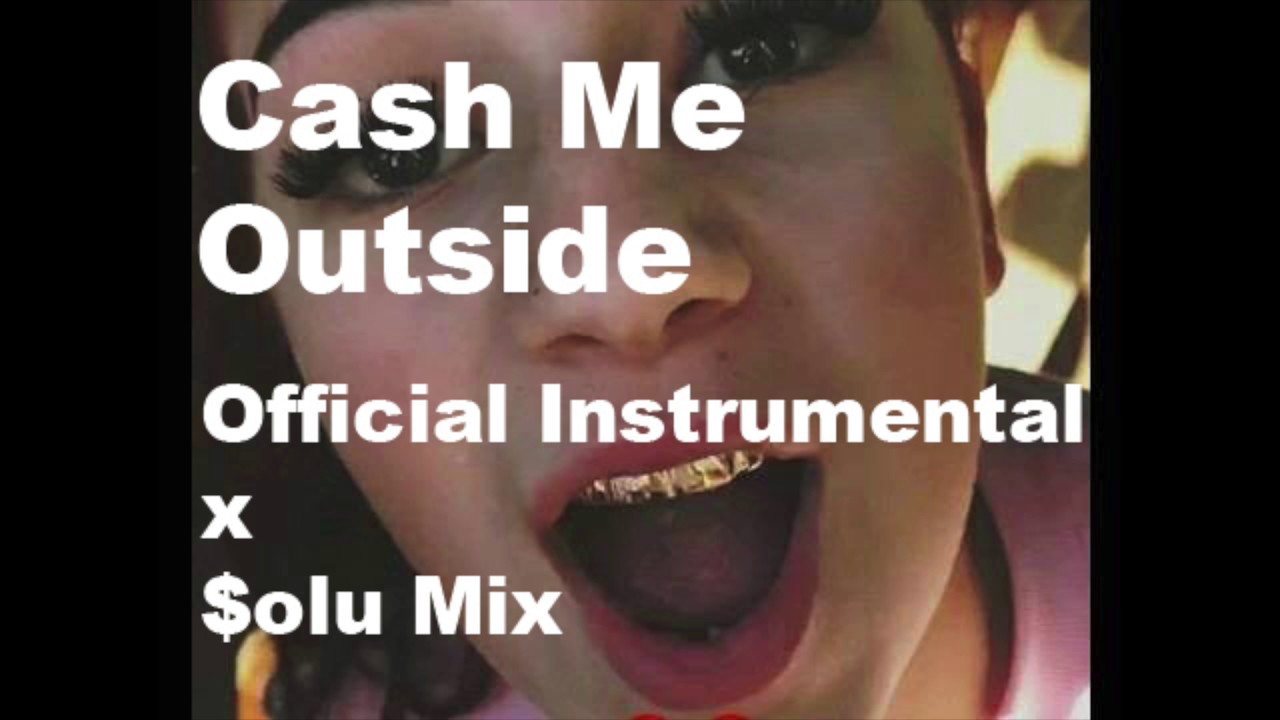 $olution - Ca$h Me Outside [Instrumental]