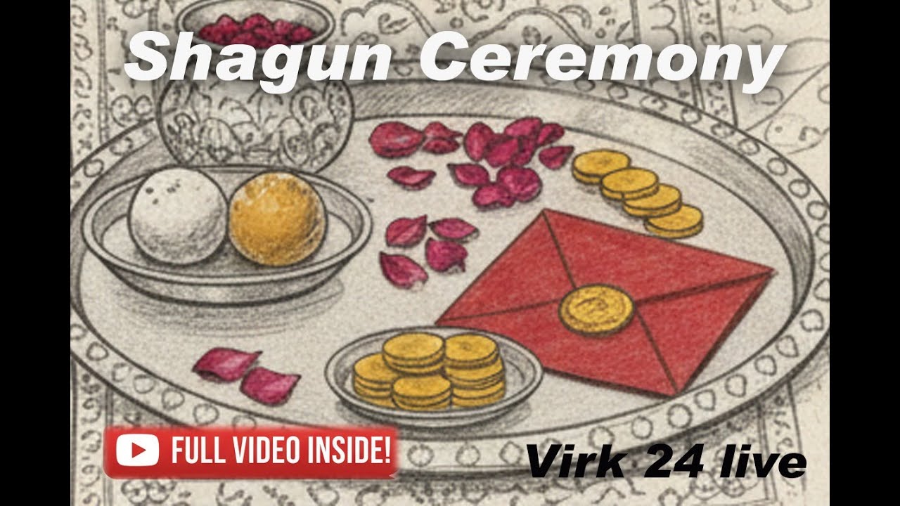Live Shagun Ceremony Gurlovejit singh Of Rajneet kaur