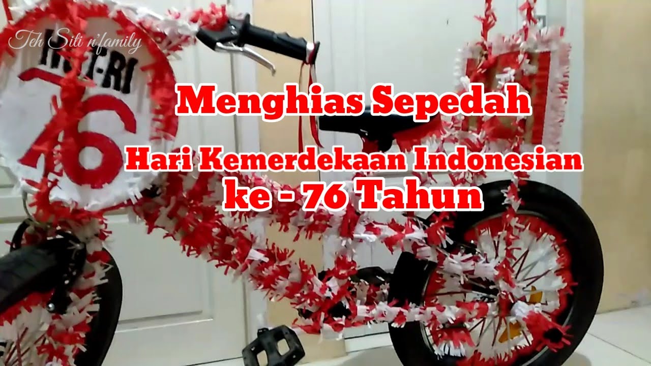 Menghias sepedah // Di Hari Kemerdekaan Indonesia